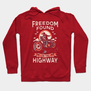 Freedom Found On The Highway Hoodie